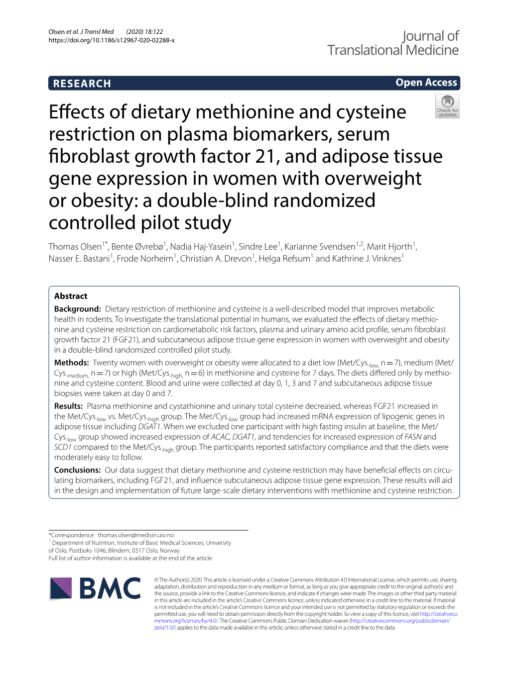 Effects of Dietary Methionine and Cysteine Restriction on Plasma Biomarkers, Serum Fibroblast Growth Factor 21, and Adipose Tiss