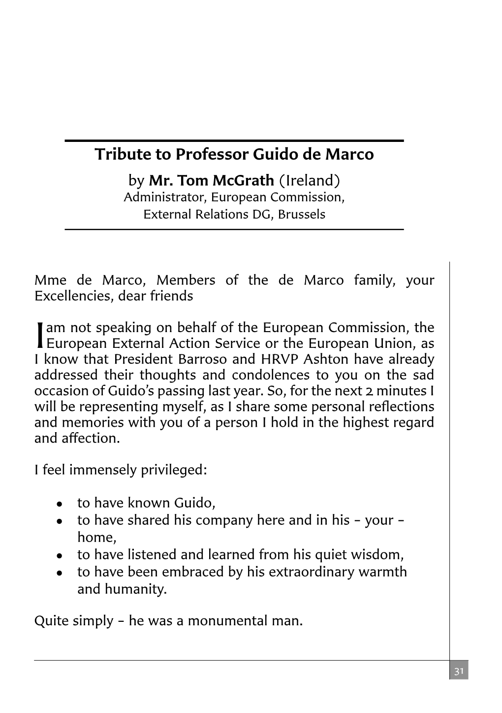 Tribute to Professor Guido De Marco by Mr