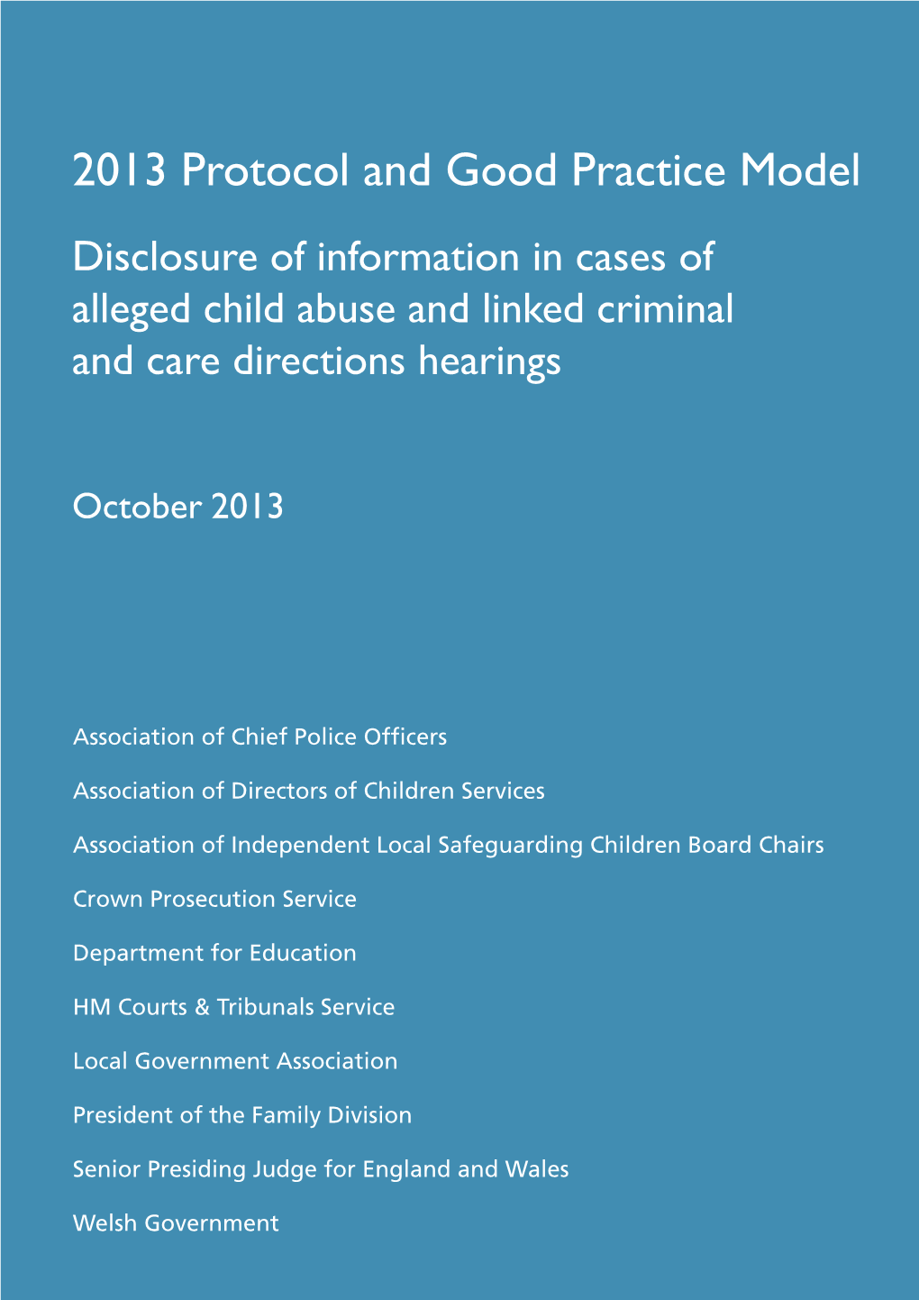 Protocol and Good Practice Model: Disclosure of Information in Cases