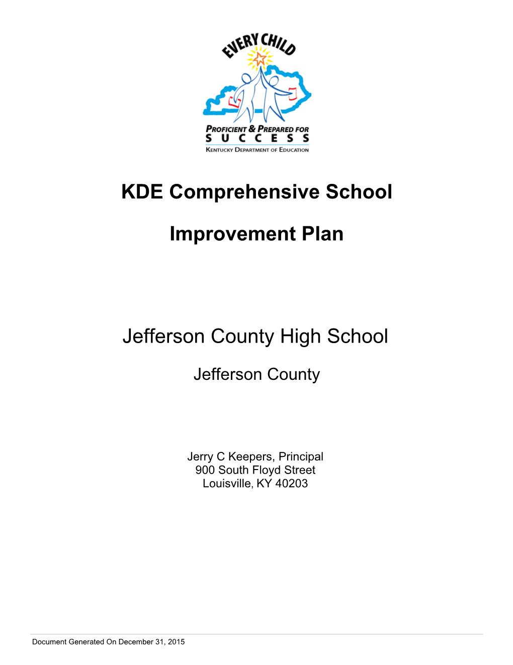 KDE Comprehensive School Improvement Plan Jefferson County High School