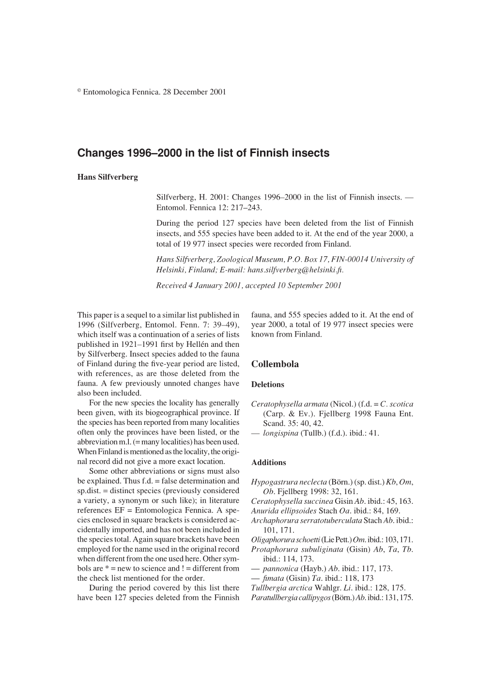 Changes 1996–2000 in the List of Finnish Insects