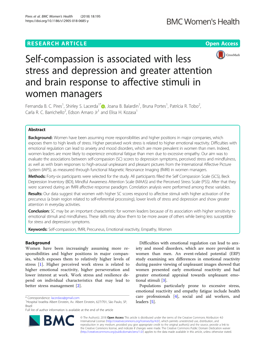 Self-Compassion Is Associated with Less Stress and Depression and Greater Attention and Brain Response to Affective Stimuli in Women Managers Fernanda B