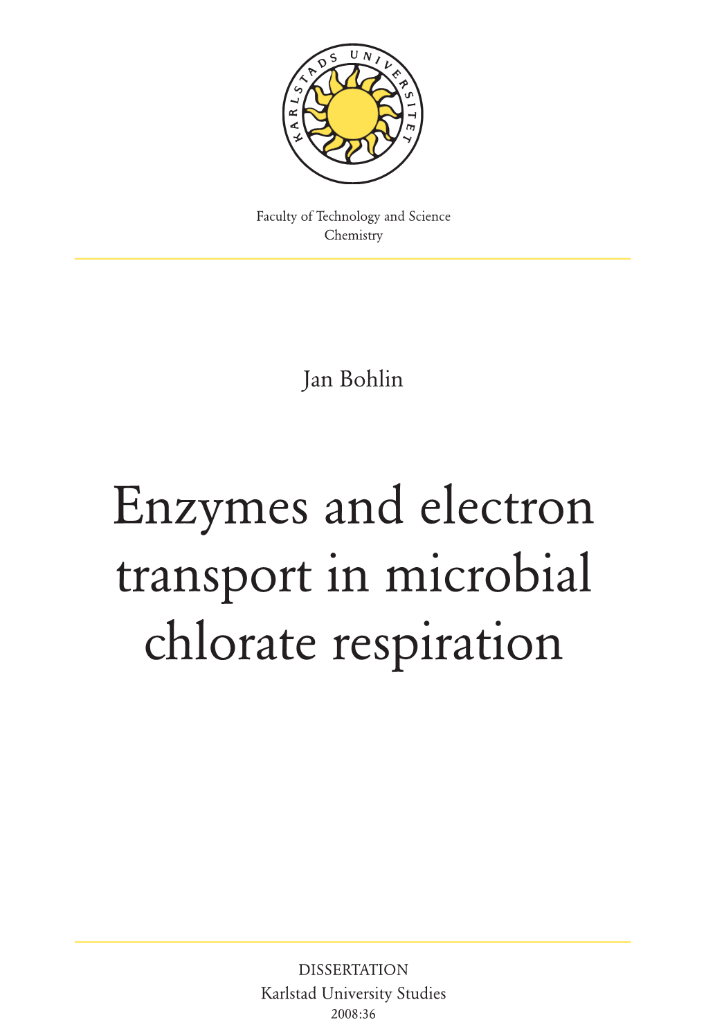 Enzymes and Electron Transport in Microbial Chlorate Respiration