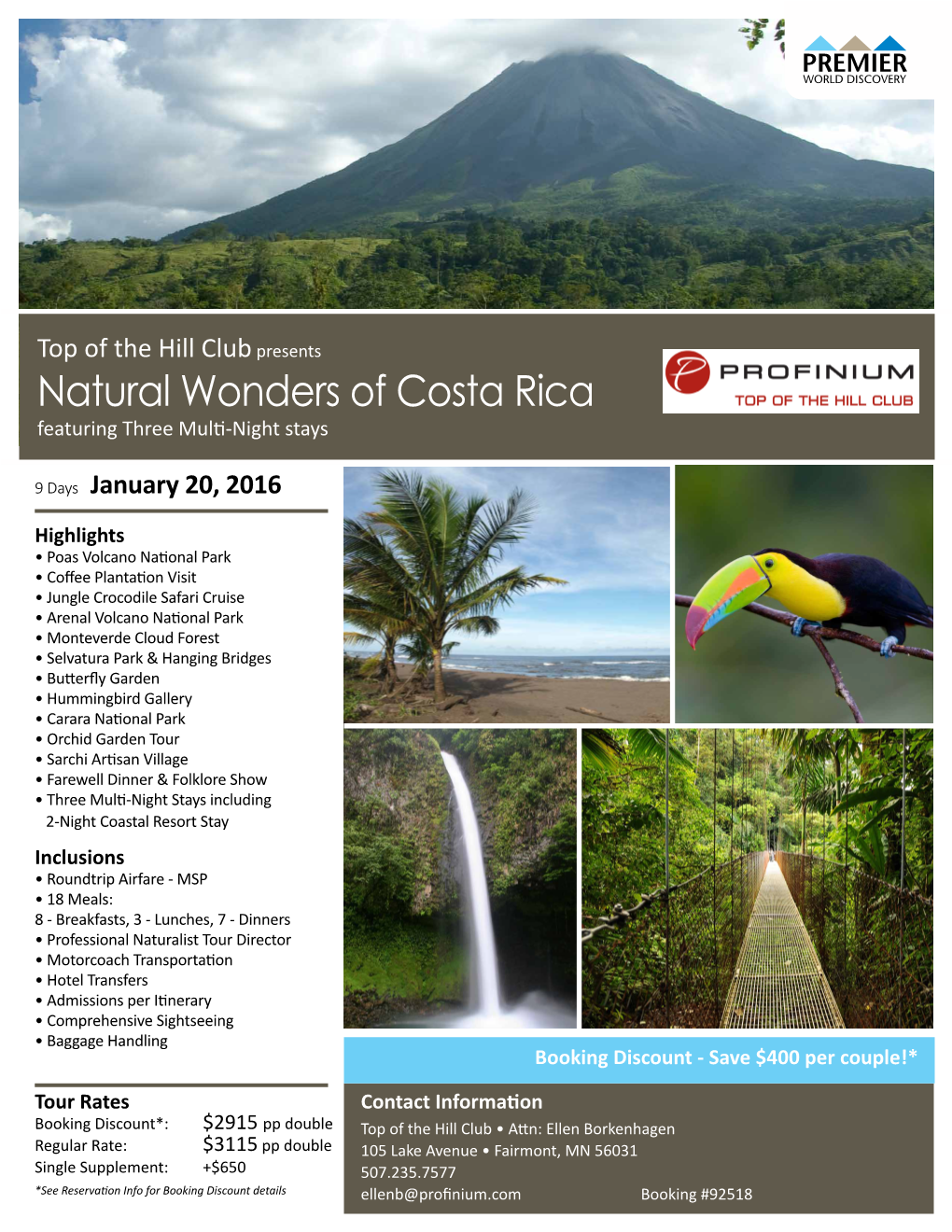 Natural Wonders of Costa Rica Featuring Three Multi-Night Stays