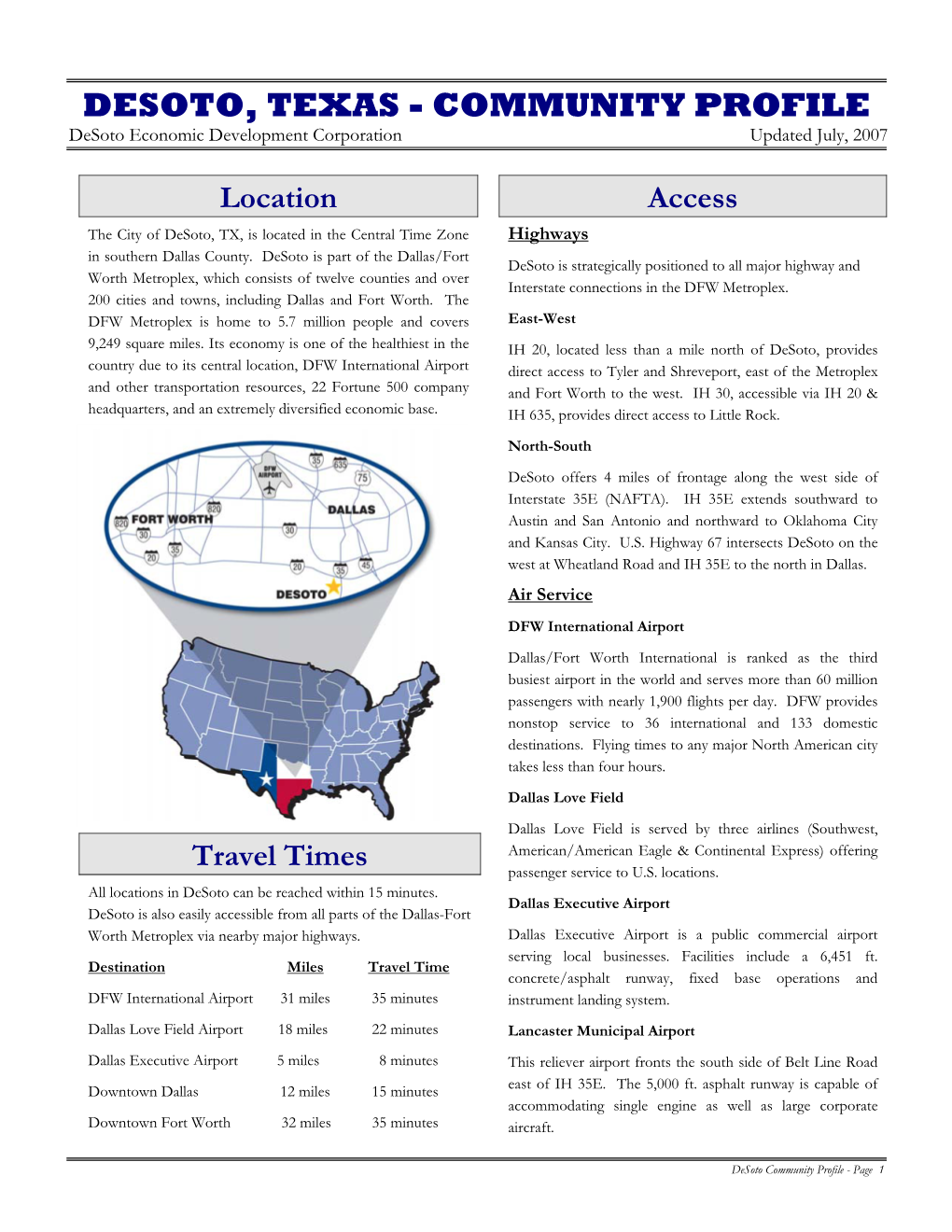 DESOTO, TEXAS - COMMUNITY PROFILE Desoto Economic Development Corporation Updated July, 2007