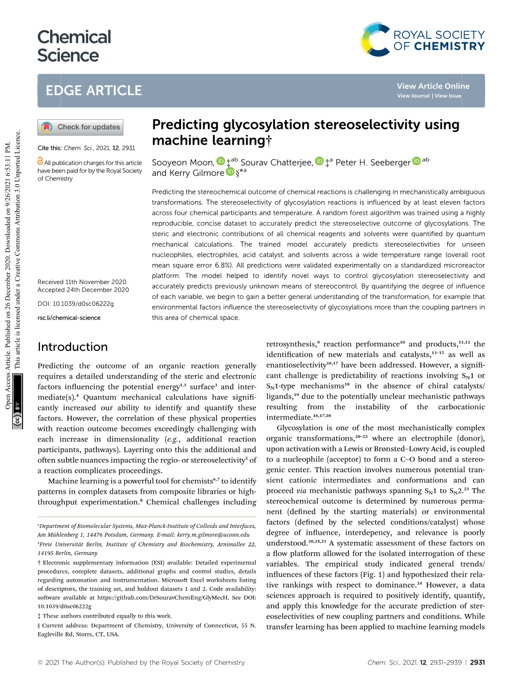 Predicting Glycosylation Stereoselectivity Using Machine Learning† Cite This: Chem