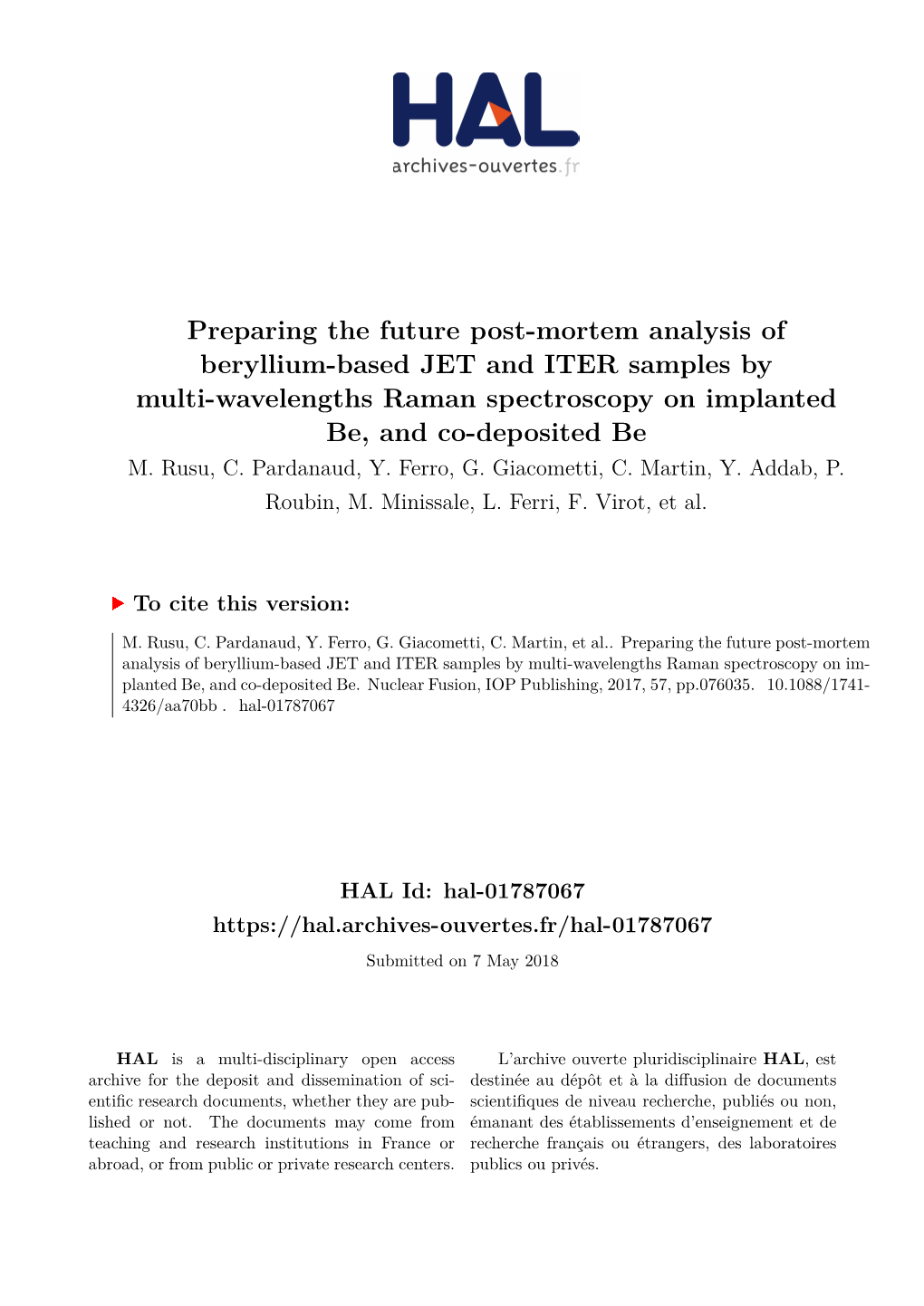 Preparing the Future Post-Mortem Analysis of Beryllium-Based JET and ITER Samples by Multi-Wavelengths Raman Spectroscopy on Implanted Be, and Co-Deposited Be M