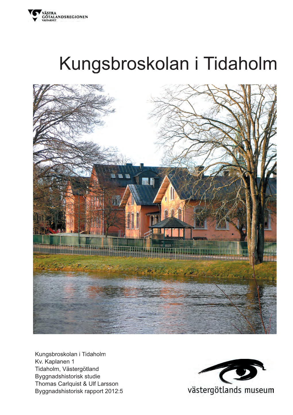 Tidaholm Kungsbroskolan.Indd