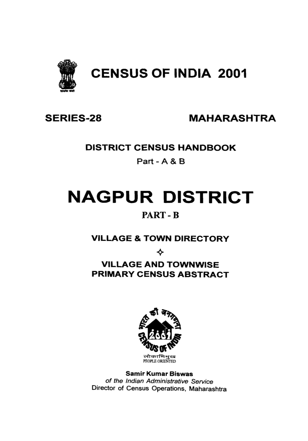 District Census Handbook, Nagpur, Part-B, Part a & B, Series-28