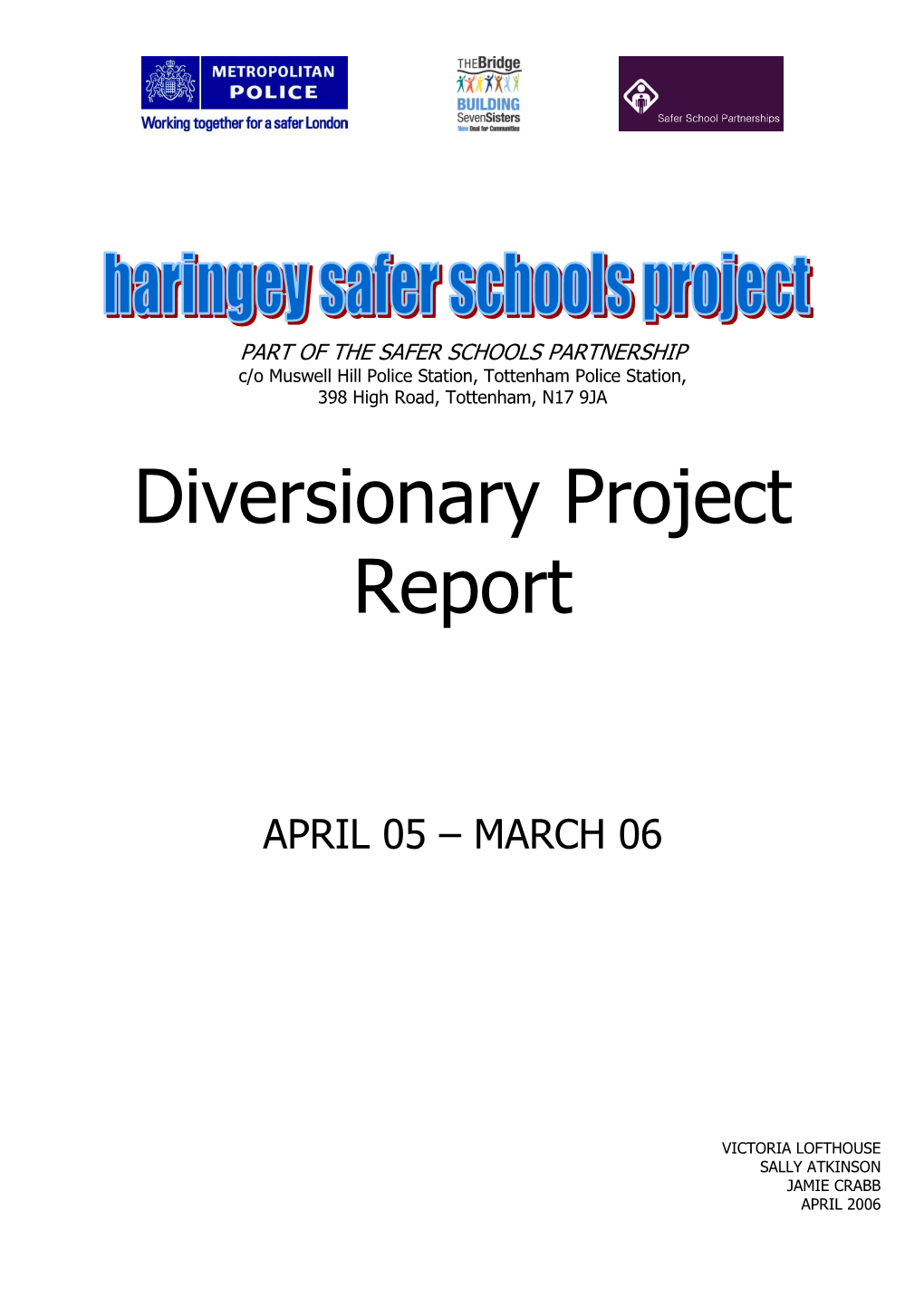 Diversionary Project Report