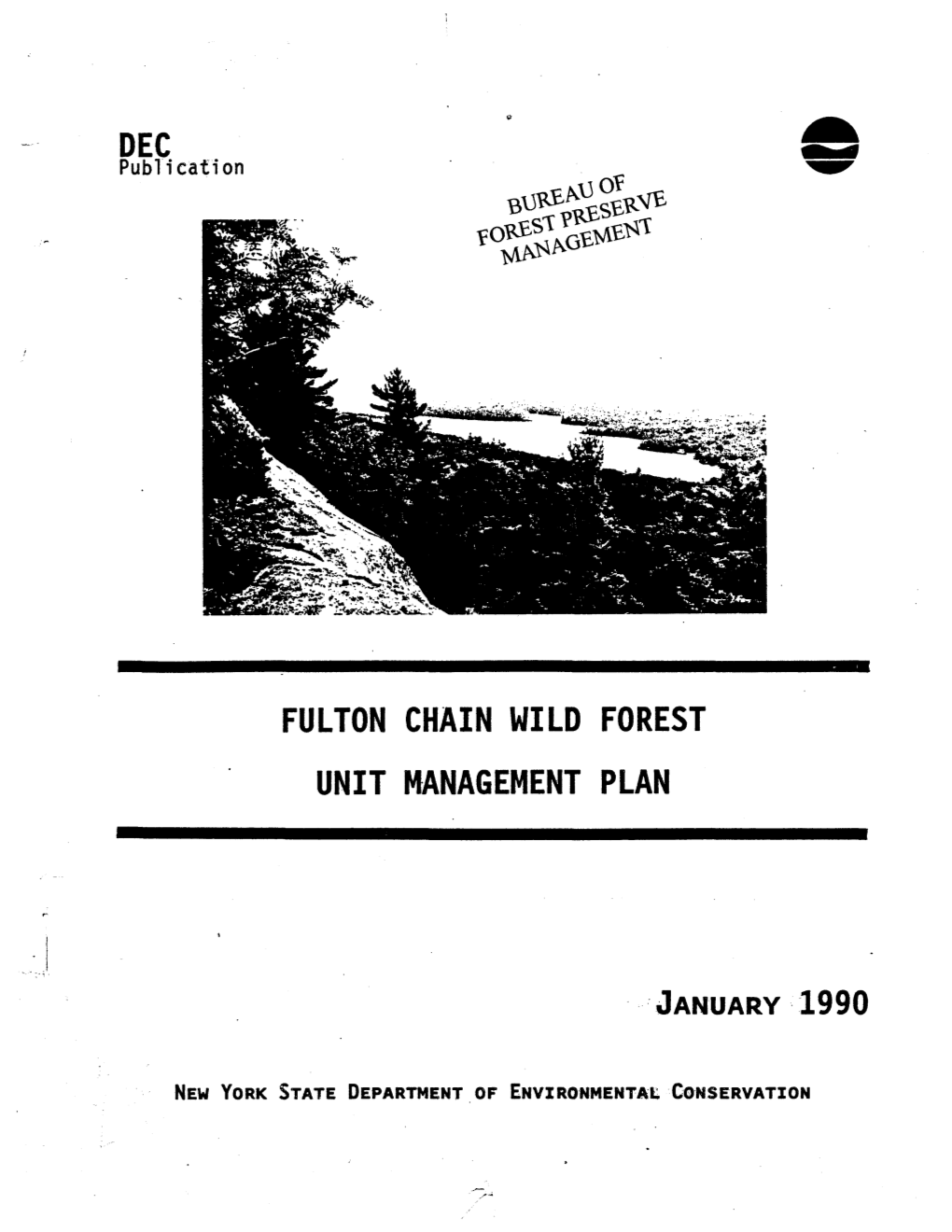 Fulton Chain Wild Forest Unit Management Plan