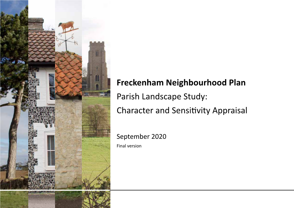 Freckenham Neighbourhood Plan Parish Landscape Study: Character and Sensitivity Appraisal