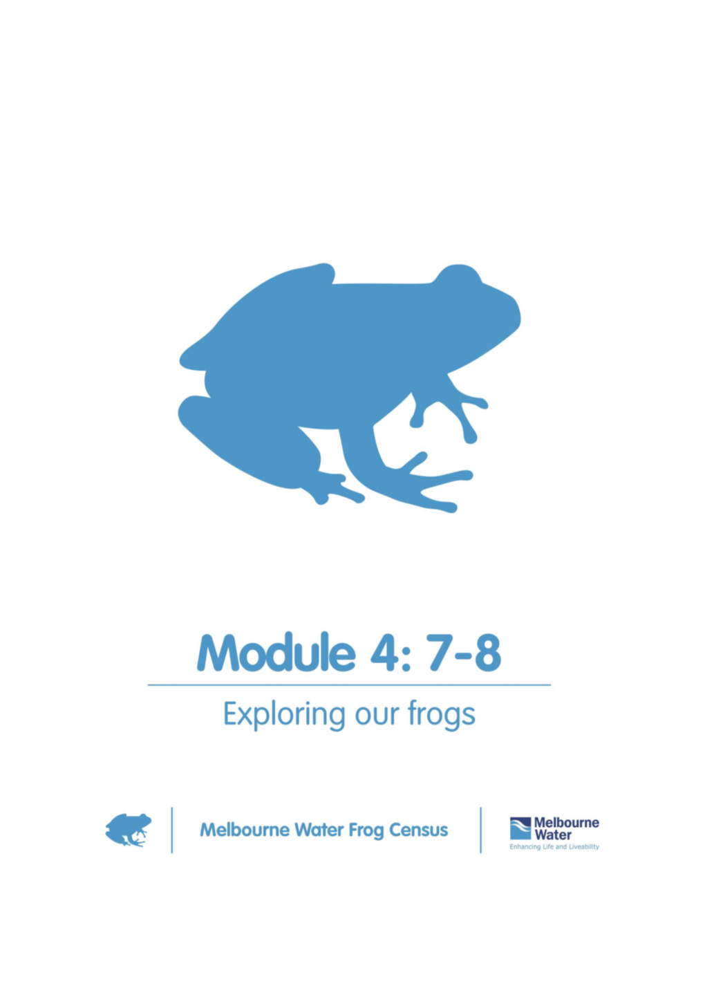 Exploring Our Frogs (Years 7–8)