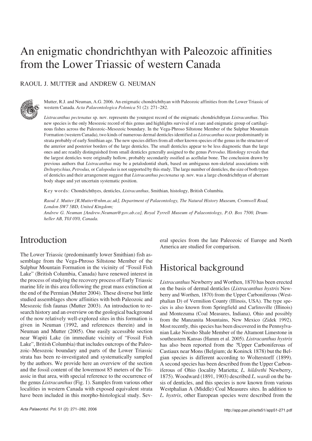 An Enigmatic Chondrichthyan with Paleozoic Affinities from the Lower Triassic of Western Canada