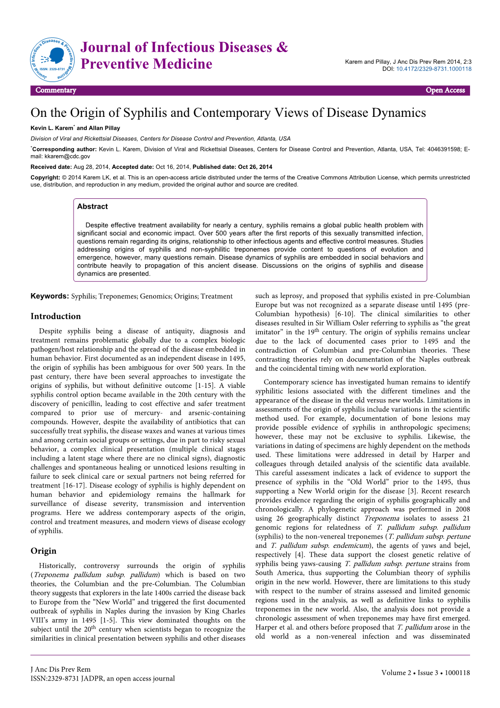 On the Origin of Syphilis and Contemporary Views of Disease Dynamics Kevin L