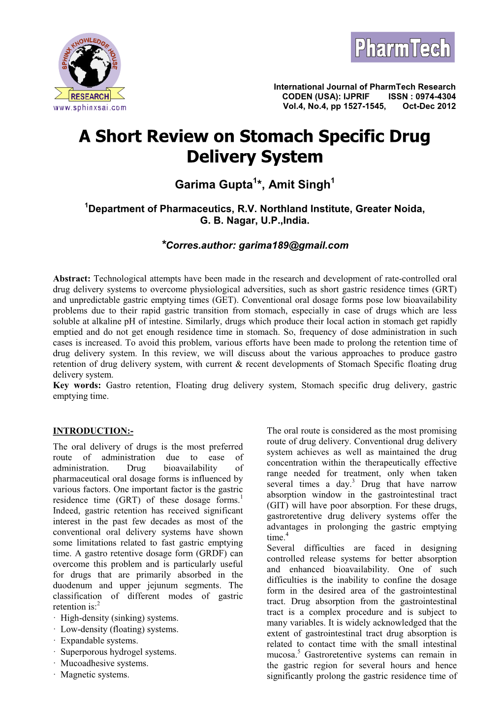 A Short Review on Stomach Specific Drug Delivery System