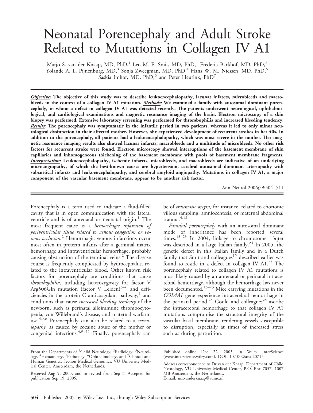 Neonatal Porencephaly and Adult Stroke Related to Mutations in Collagen IV A1