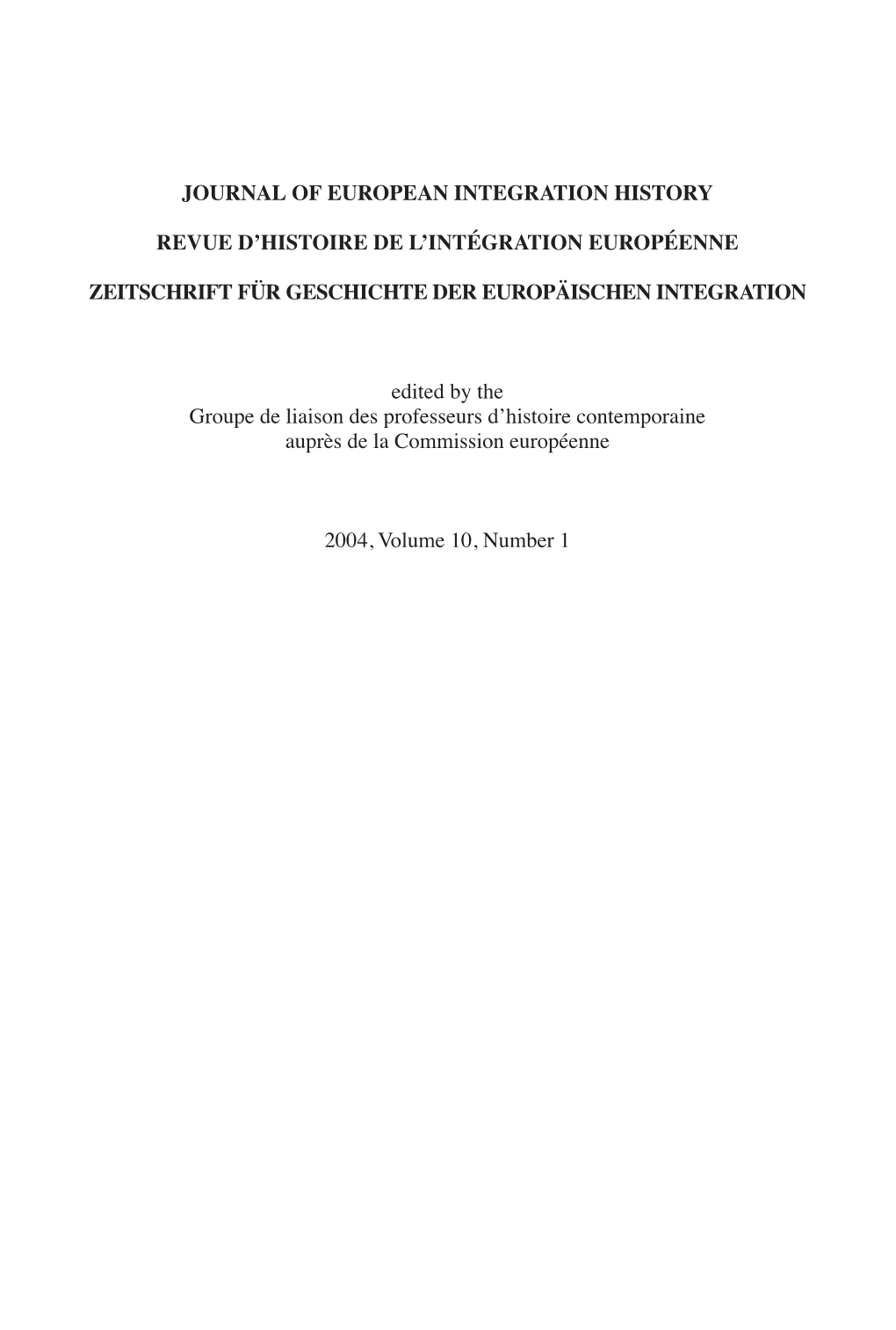 Journal of European Integration History Revue D