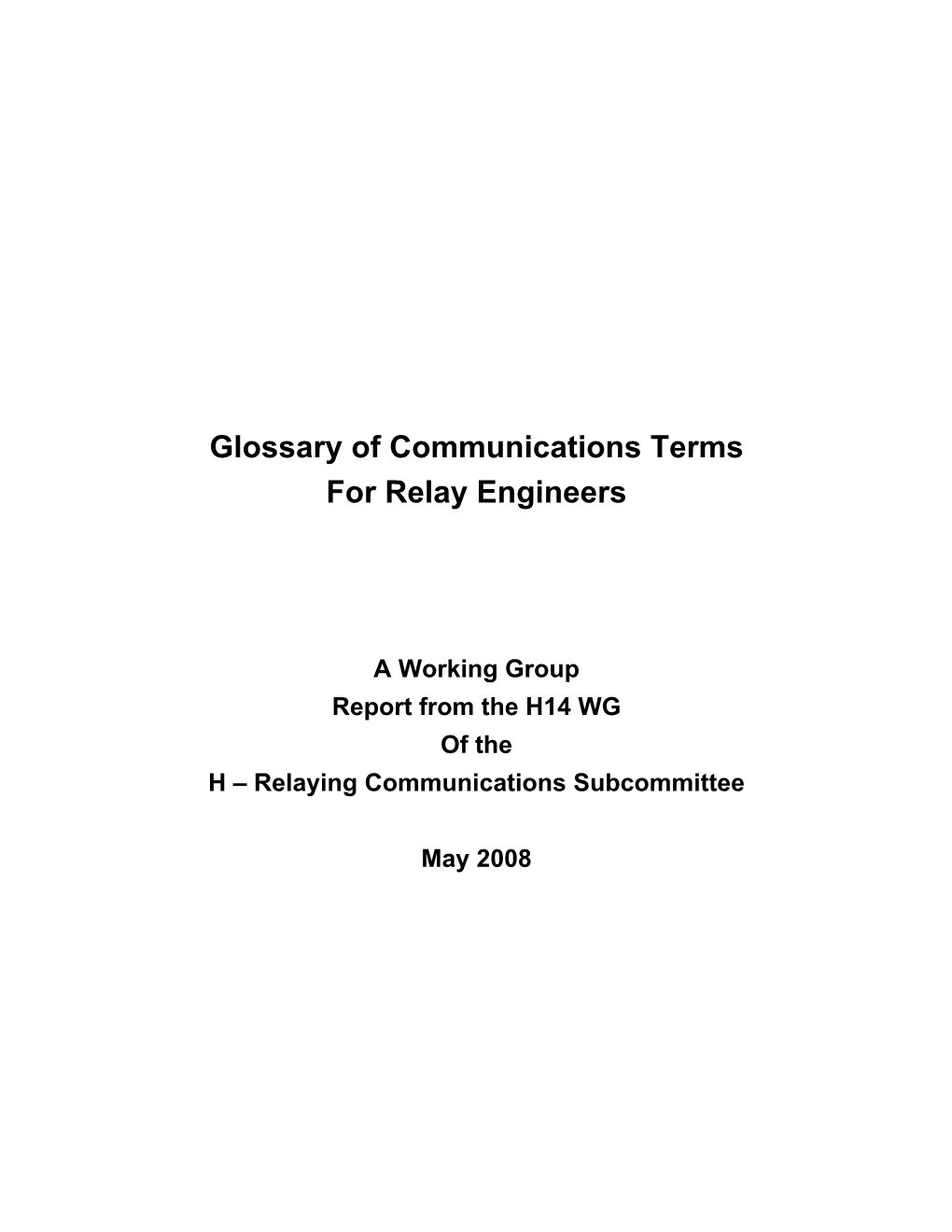 Glossary of Communications Terms for Relay Engineers