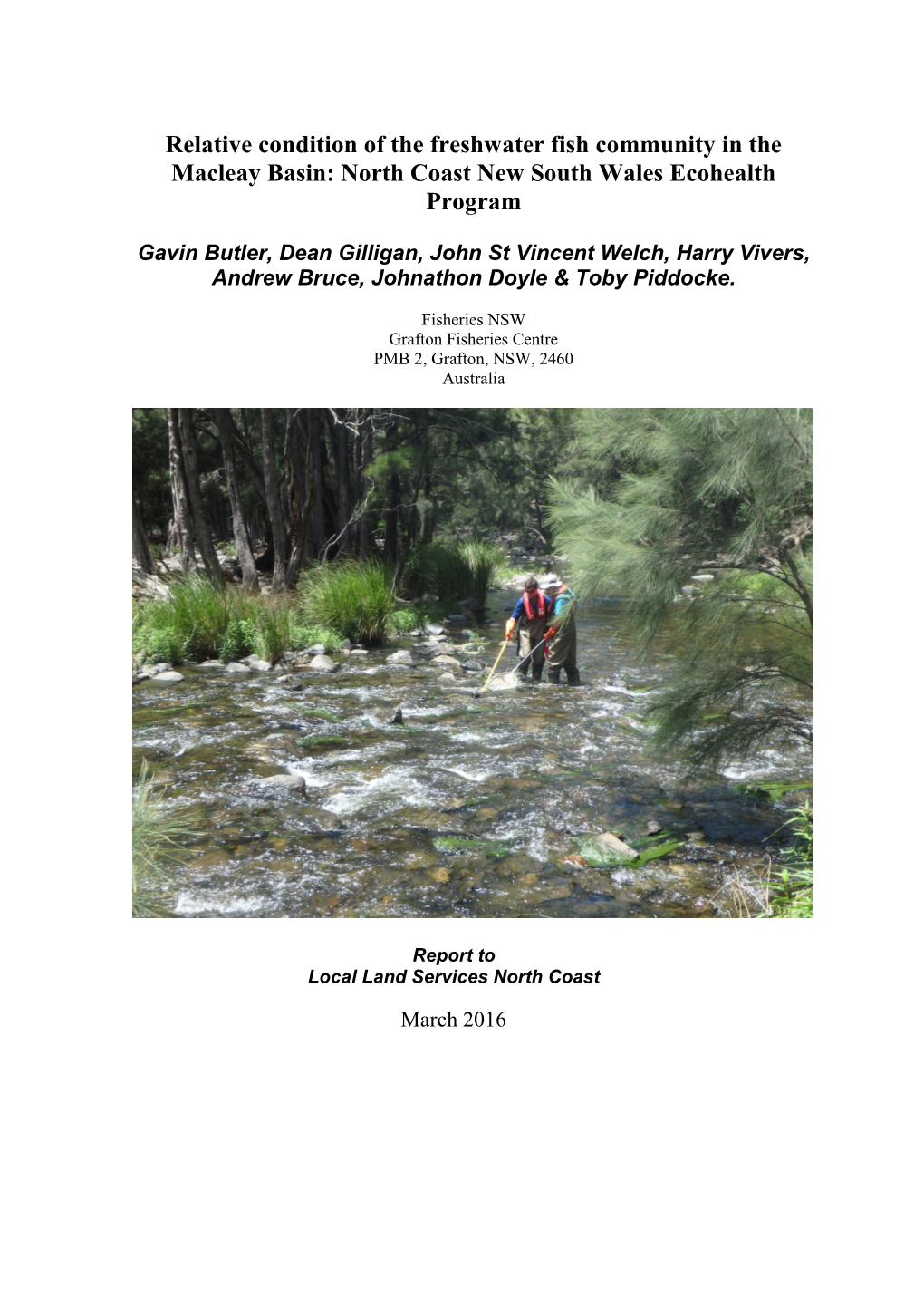 Relative Condition of the Freshwater Fish Community in the Macleay Basin: North Coast New South Wales Ecohealth Program