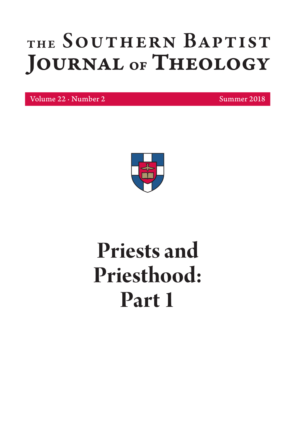 Priests and Priesthood: Part 1