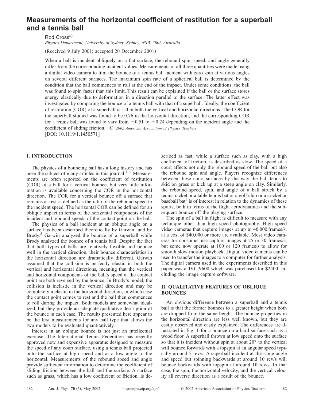 Measurements of the Horizontal Coefficient of Restitution for a Superball and a Tennis Ball