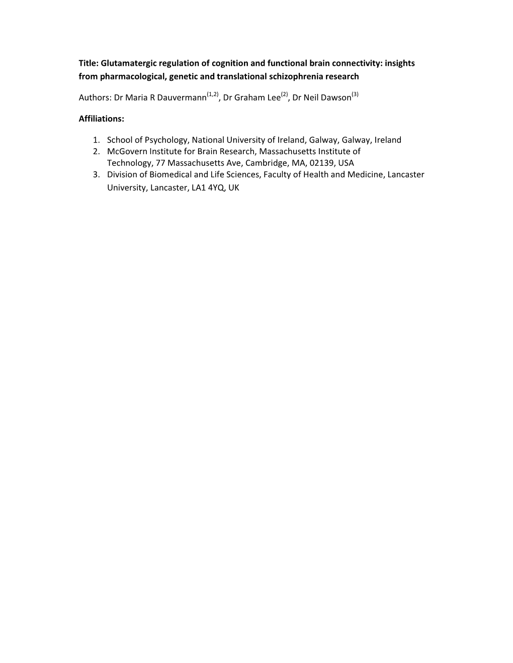 Glutamatergic Regulation of Cognition and Functional Brain Connectivity: Insights from Pharmacological, Genetic and Translational Schizophrenia Research