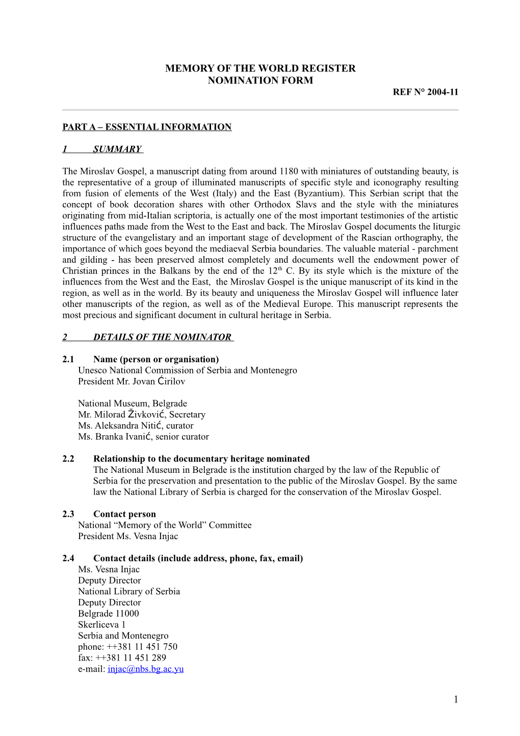 Memory of the World Register Nomination Form Ref N° 2004-11