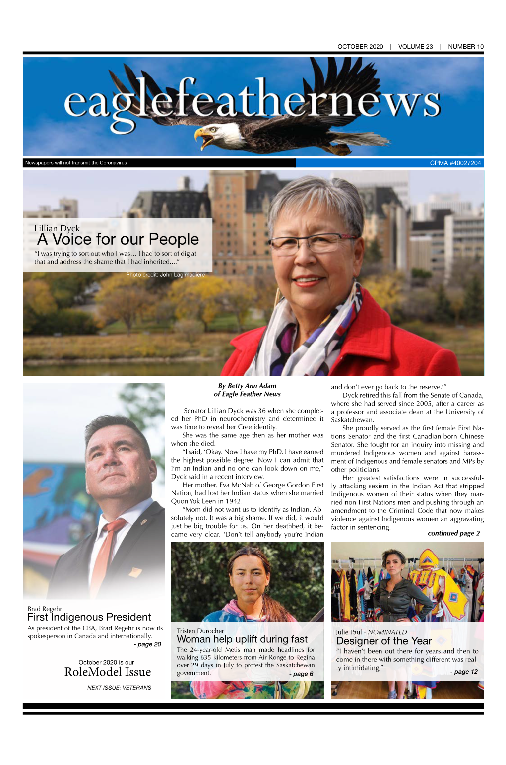 A Voice for Our People “I Was Trying to Sort out Who I Was… I Had to Sort of Dig at That and Address the Shame That I Had Inherited....”