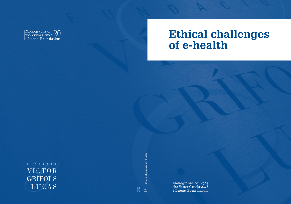 Ethical Challenges of E-Health
