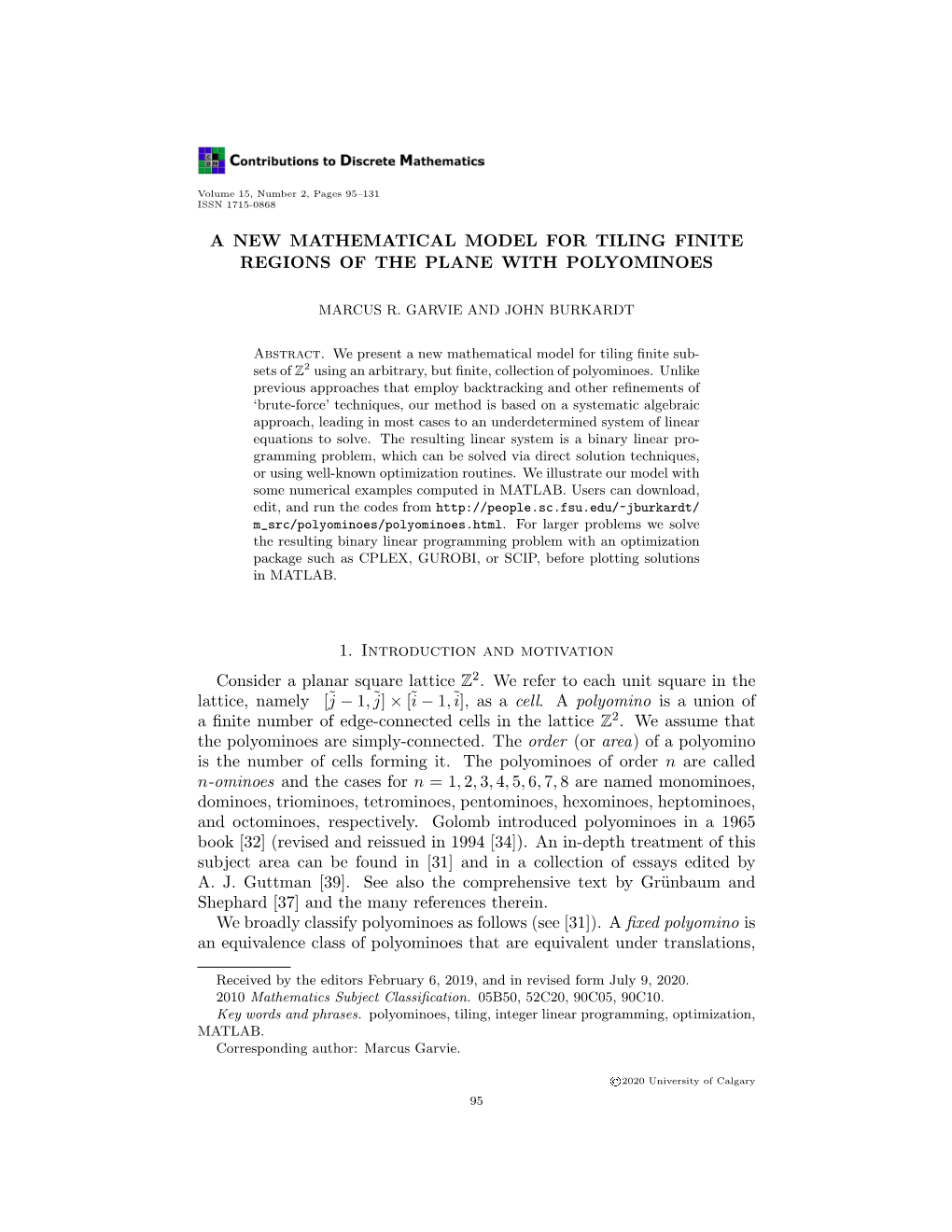 A New Mathematical Model for Tiling Finite Regions of the Plane with Polyominoes