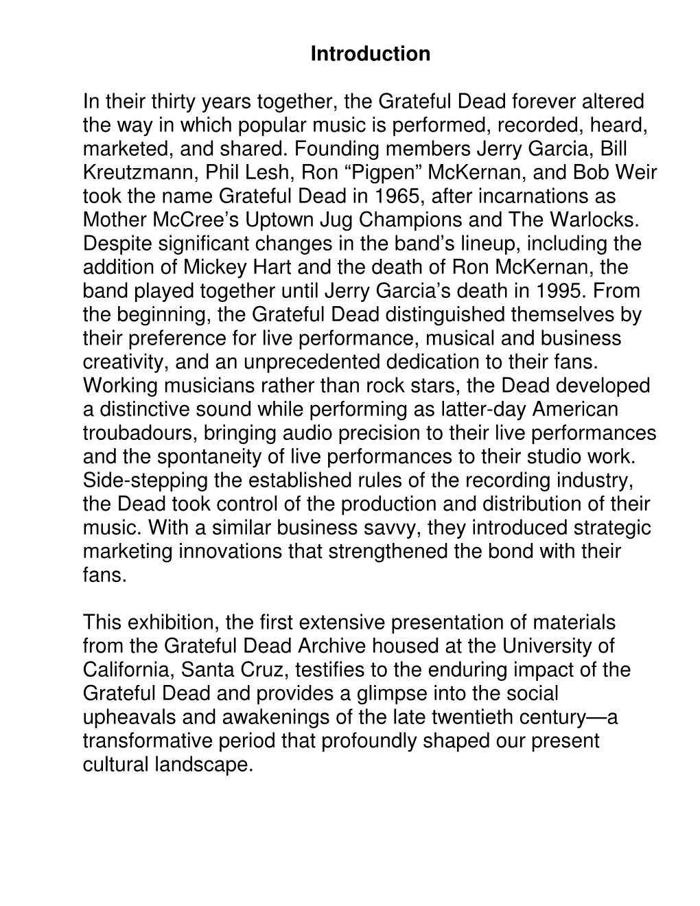 Introduction in Their Thirty Years Together, the Grateful Dead Forever