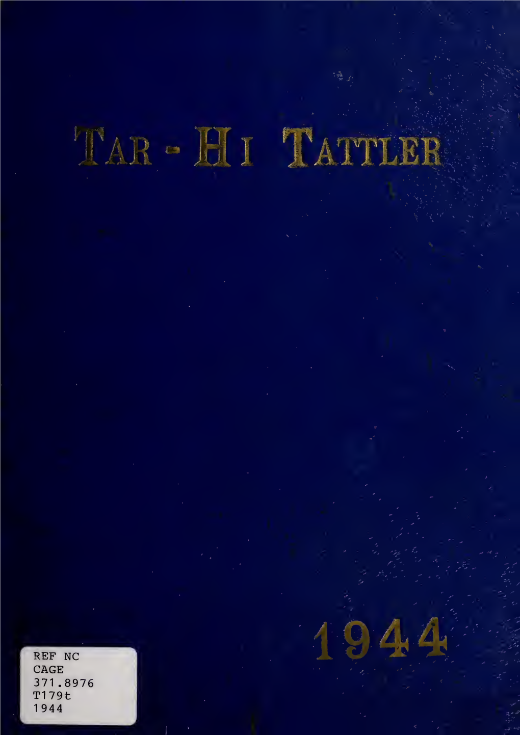 Tarboro High School Yearbook, Tar-Hi Tattler, 1944