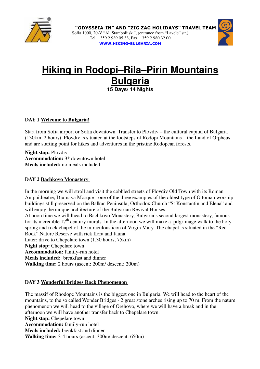 Hiking in Rodopi–Rila–Pirin Mountains Bulgaria 15 Days/ 14 Nights