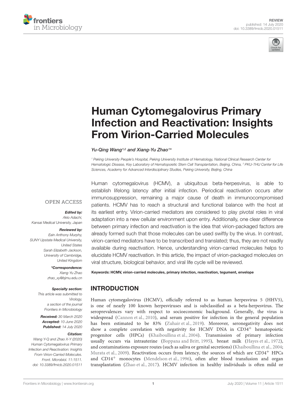 Human Cytomegalovirus Primary Infection and Reactivation: Insights from Virion-Carried Molecules