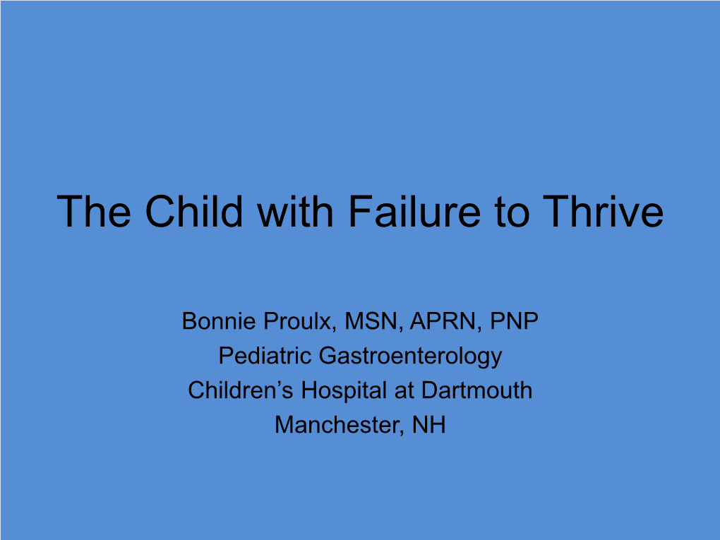 The Child with Failure to Thrive