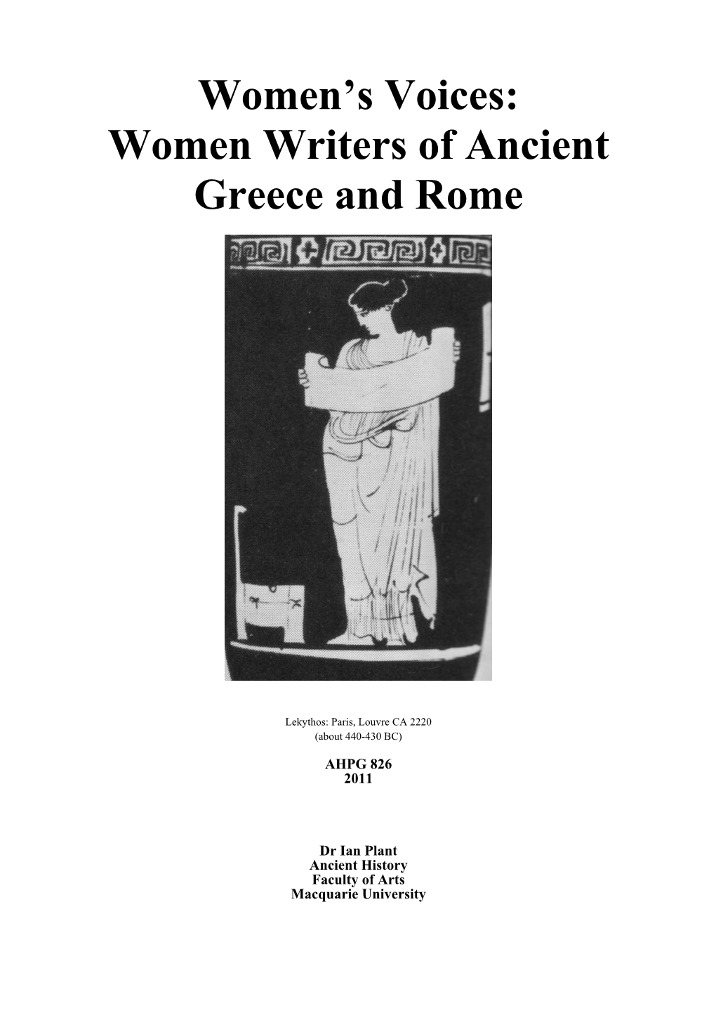 Women's Voices: Women Writers of Ancient