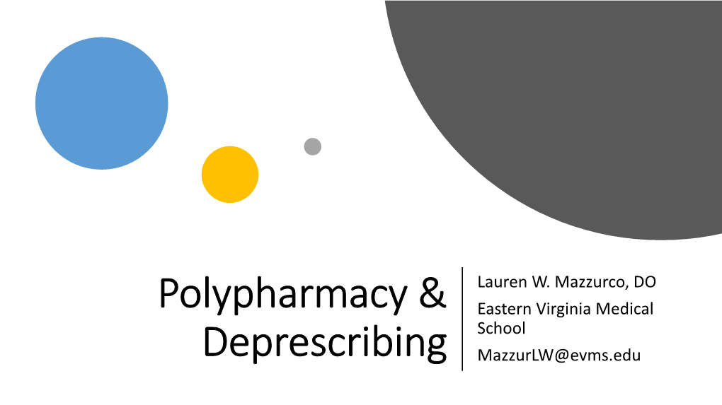 Polypharmacy & Deprescribing