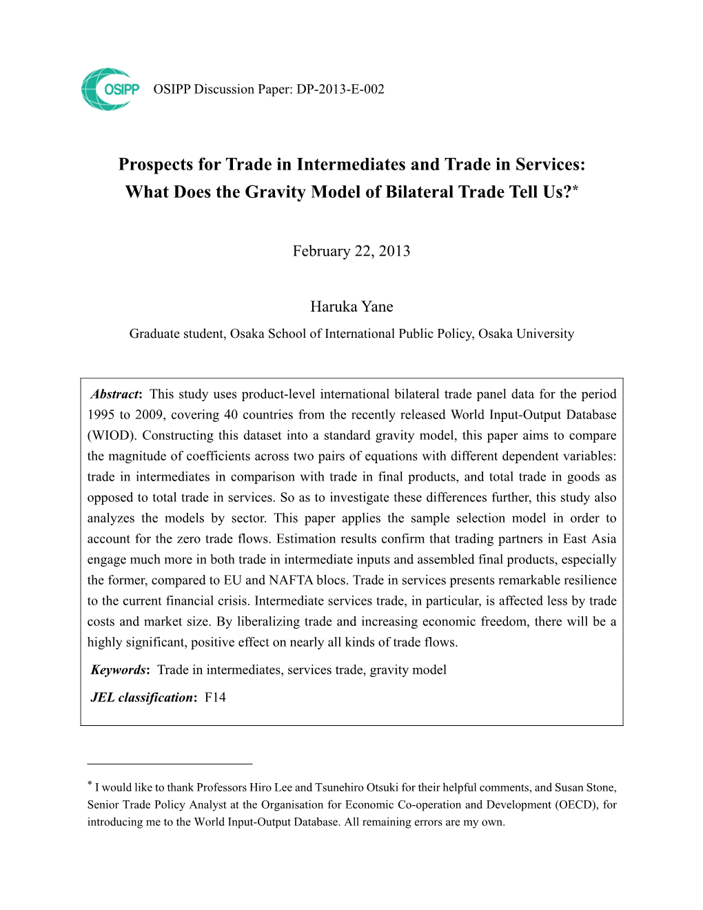 What Does the Gravity Model of Bilateral Trade Tell Us?*