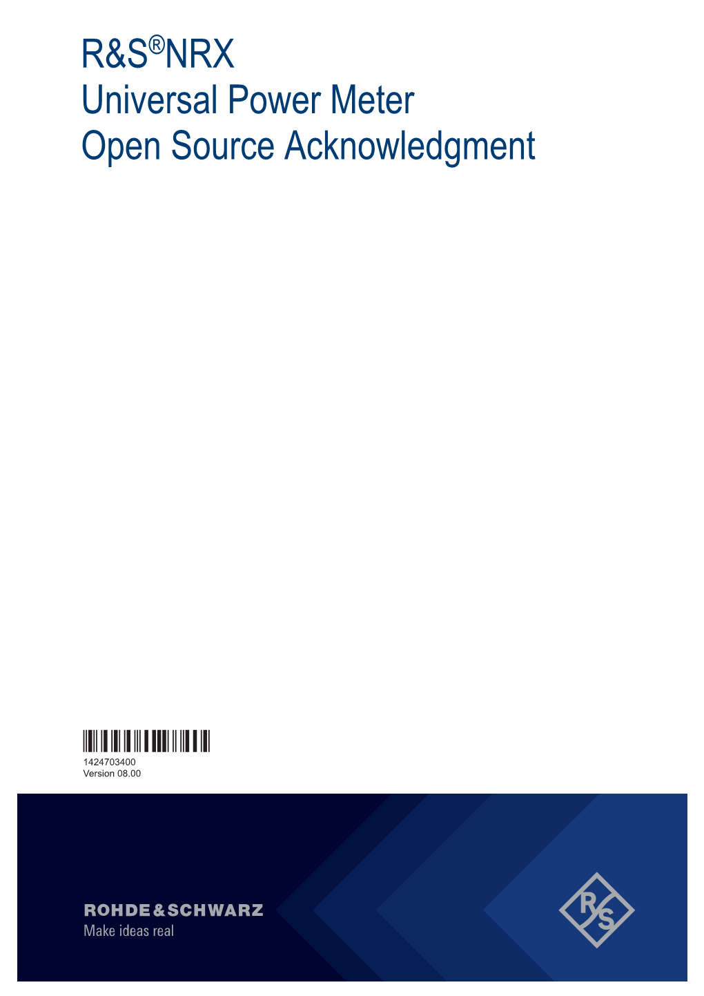 R&S®NRX Universal Power Meter Open Source Acknowledgment