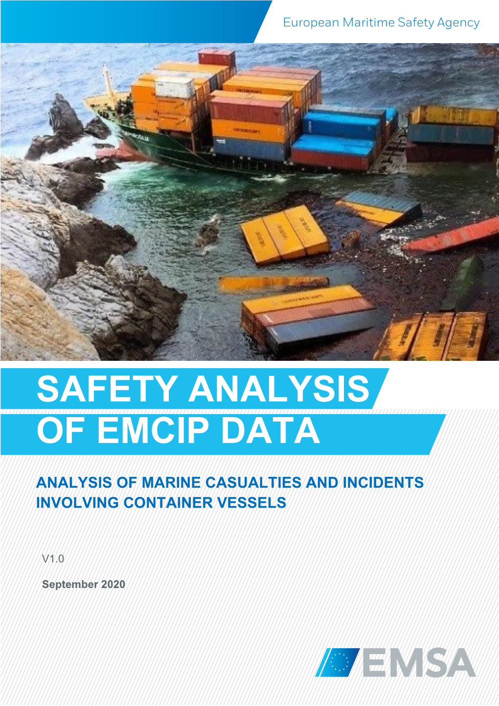 Safety Analysis of EMCIP Data – Container Vessels