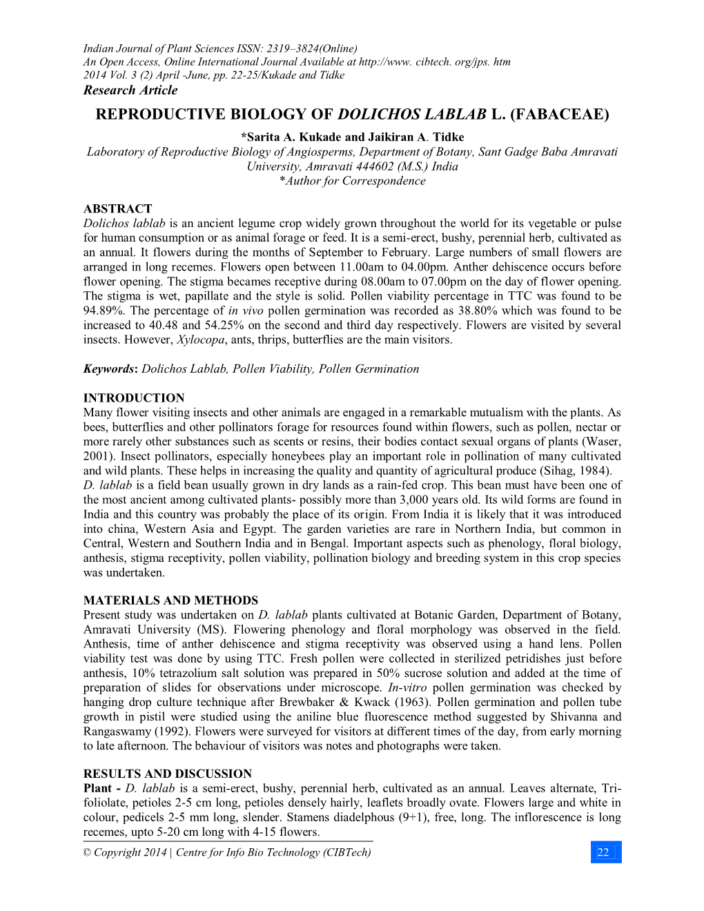 REPRODUCTIVE BIOLOGY of DOLICHOS LABLAB L. (FABACEAE) *Sarita A