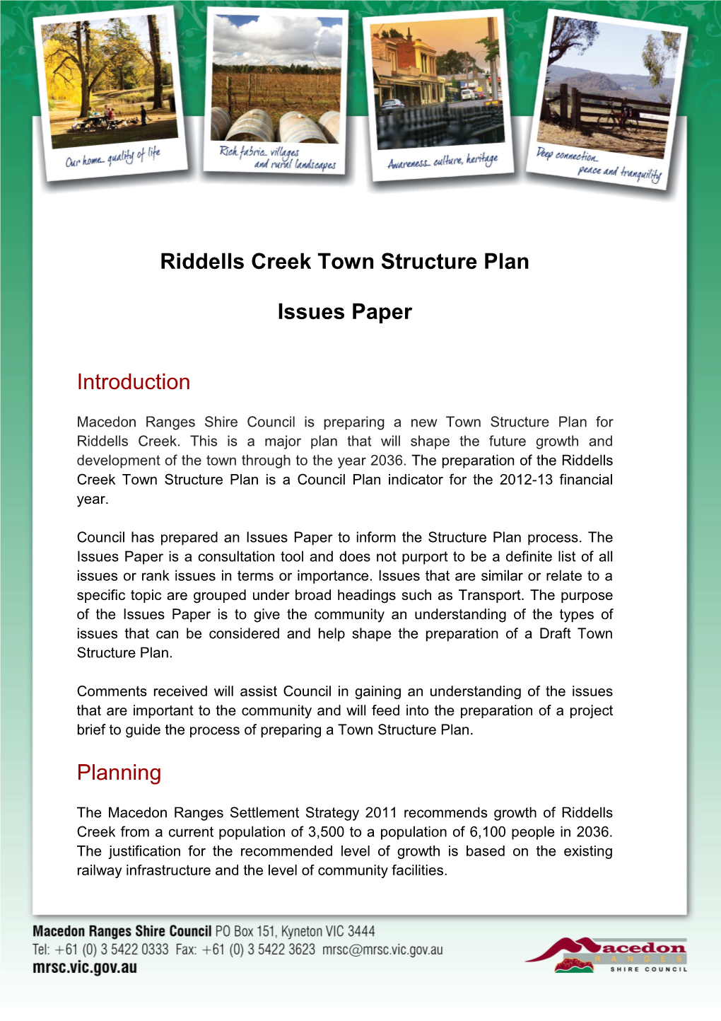 Riddells Creek Town Structure Plan Issues Paper Introduction Planning