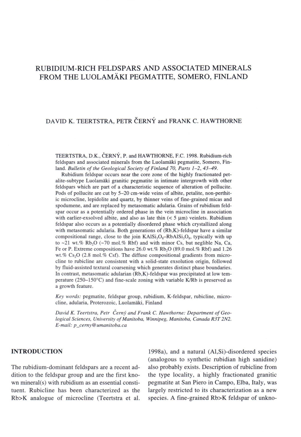 Rubidium-Rich Feldspars and Associated Minerals from the Luolamäki Pegmatite, Somero, Finland