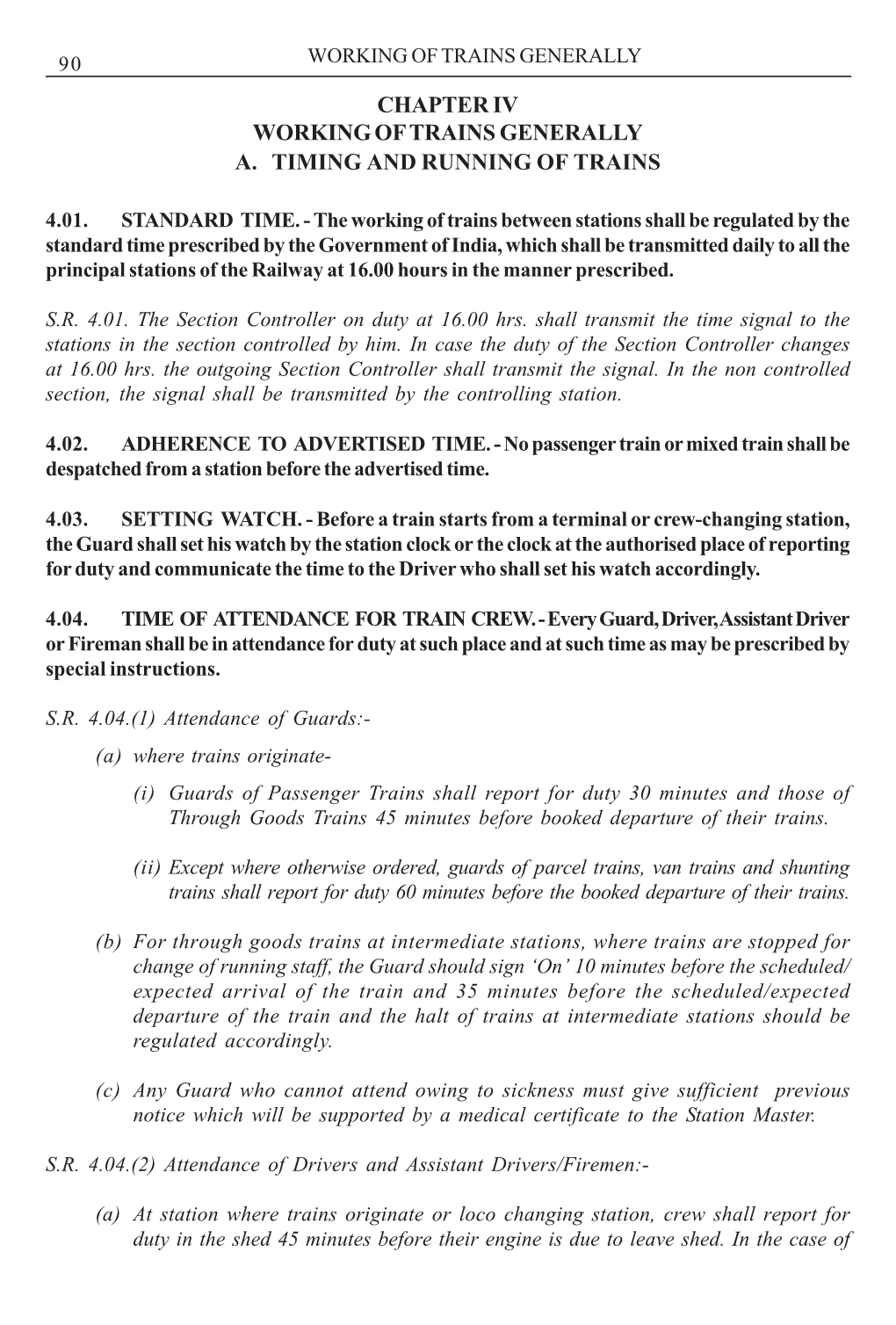 Chapter Iv Working of Trains Generally A. Timing and Running of Trains