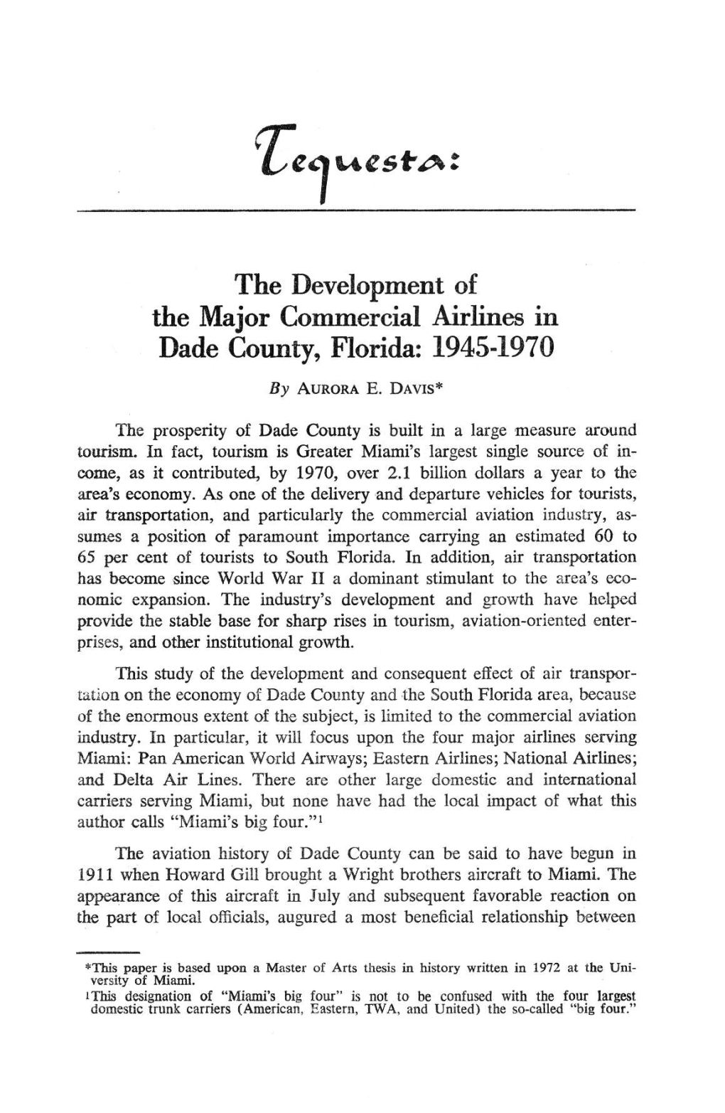The Development of the Major Commercial Airlines : Tequesta