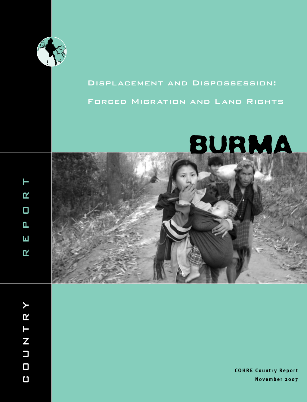 Forced Migration and Land Rights in Burma