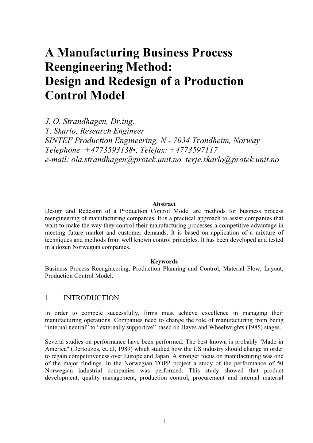 A Manufacturing Business Process Reengineering Method: Design and Redesign of a Production Control Model