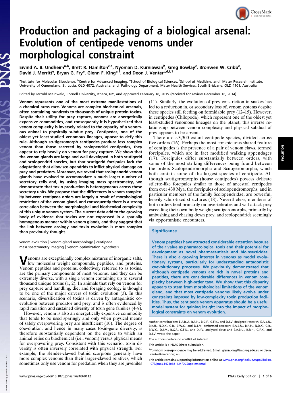 Evolution of Centipede Venoms Under Morphological Constraint