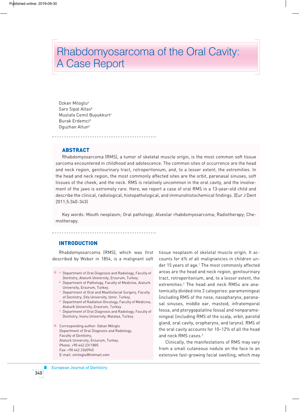 Rhabdomyosarcoma of the Oral Cavity: a Case Report